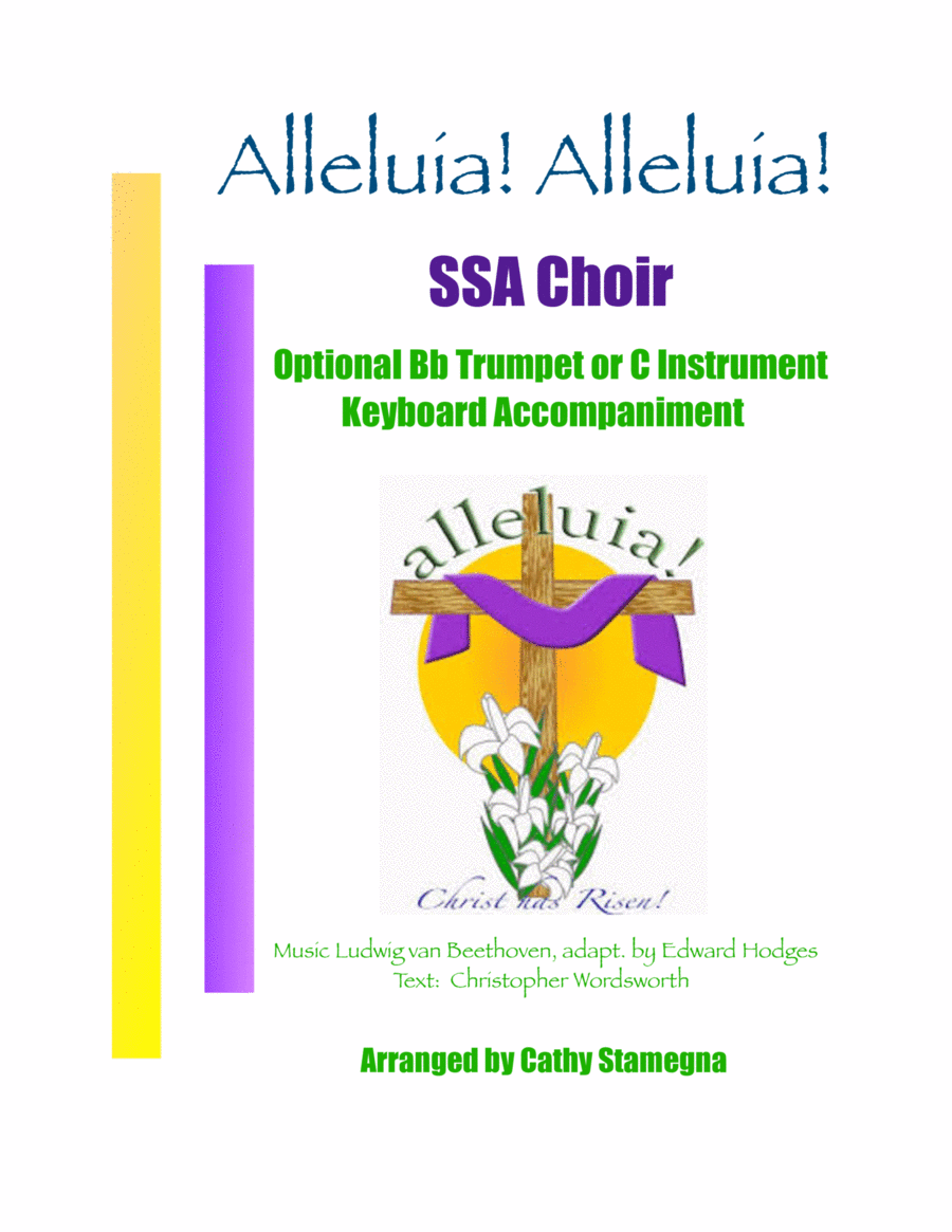 Alleluia! Alleluia! - (melody is Ode to Joy) - SSA Choir, Optional Bb Trumpet or C Instrument, Acc. SSA scores gallery preview page 1