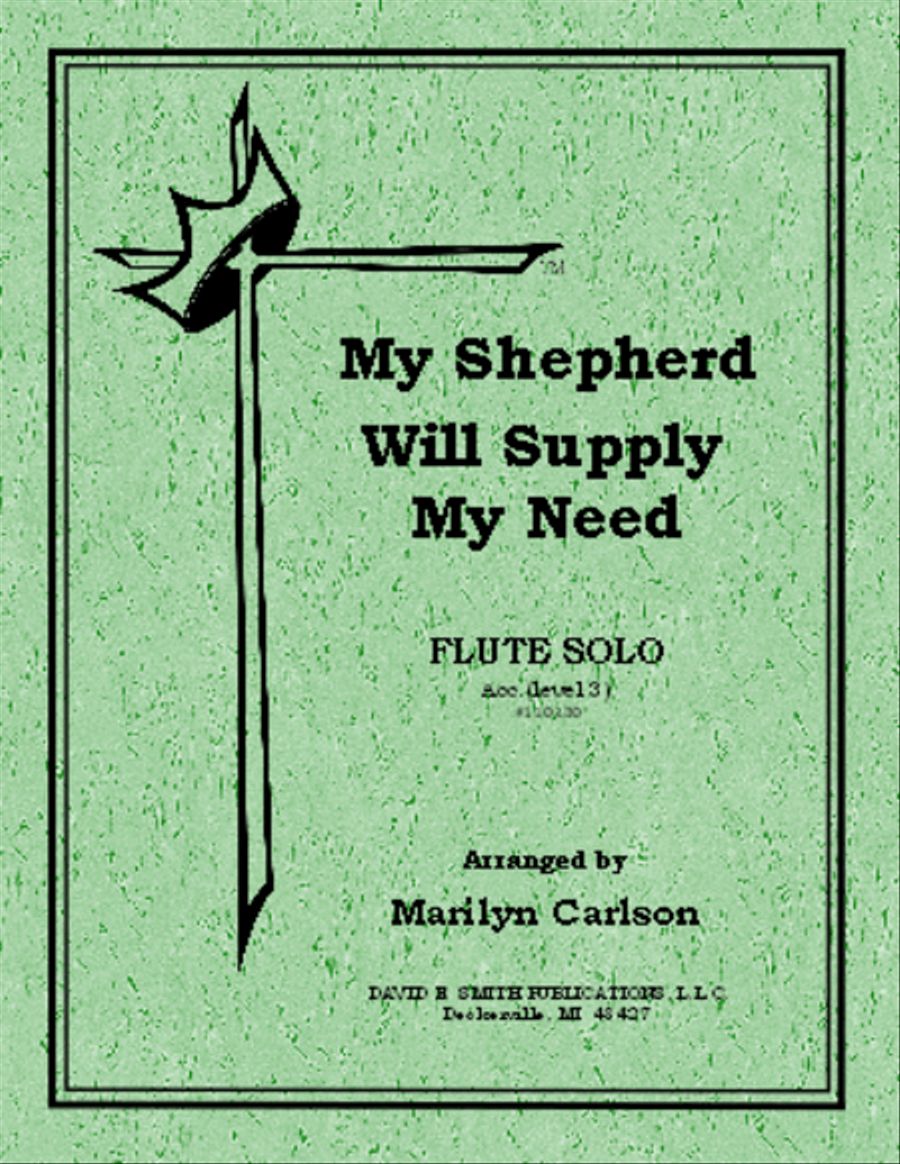 My Shepherd Will Supply Flute Solo scores gallery preview page 1