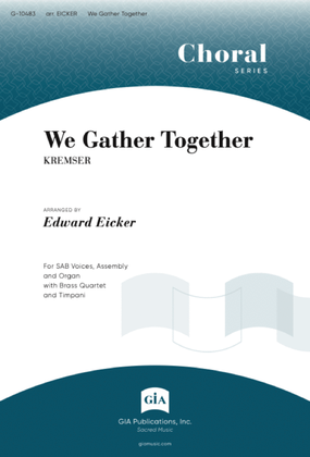 We Gather Together - Full Score and Instrument Parts