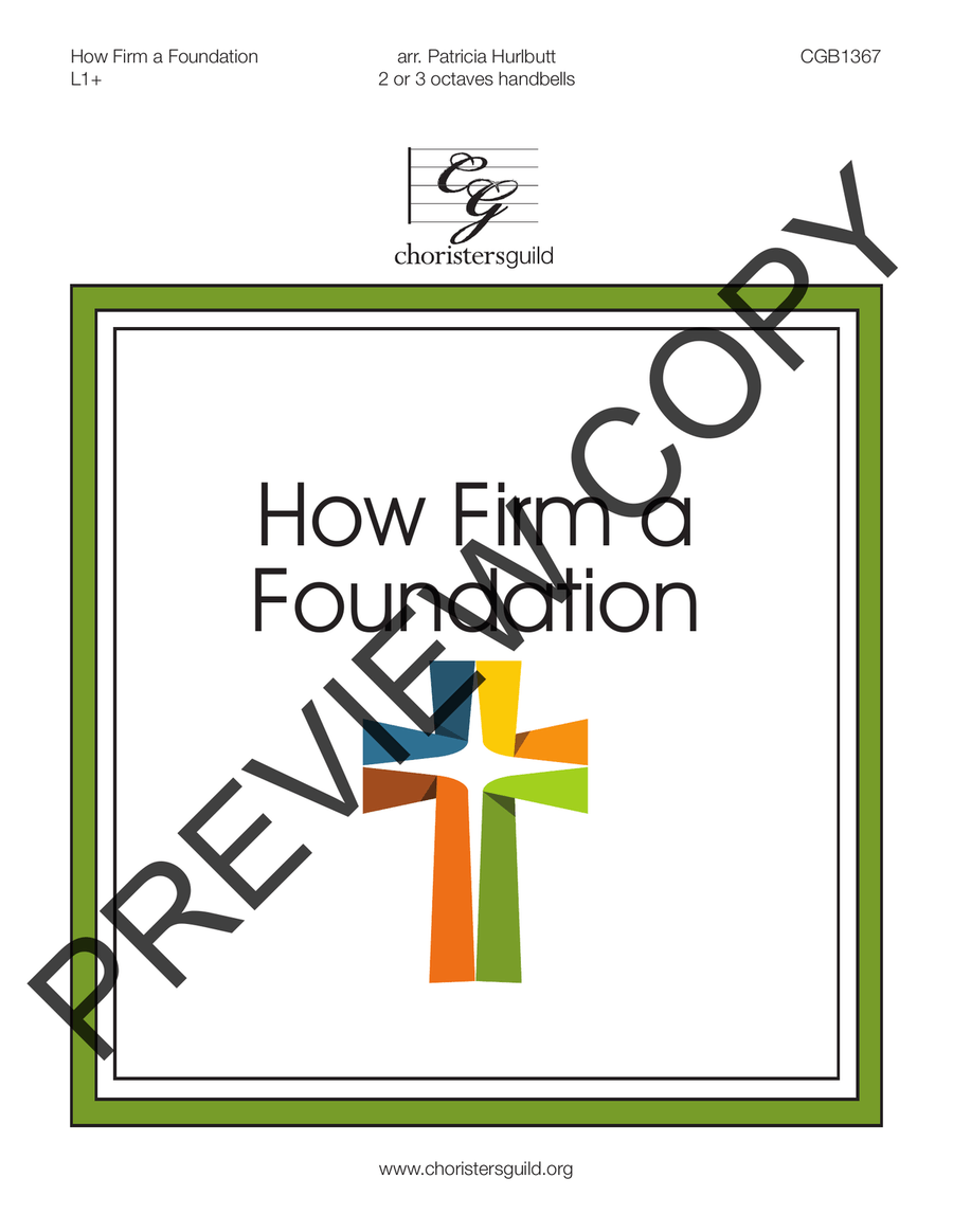 How Firm a Foundation (2-3 octaves) 3-Octaves scores gallery preview page 2