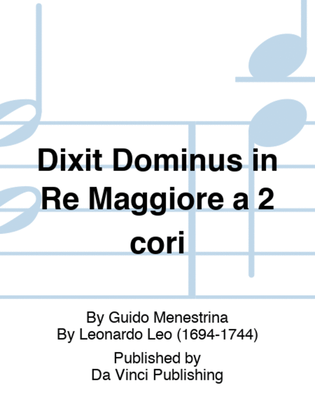 Dixit Dominus in Re Maggiore a 2 cori
