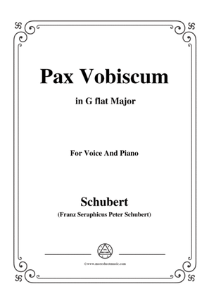 Schubert-Pax Vobiscum,in G flat Major,for Voice and Piano