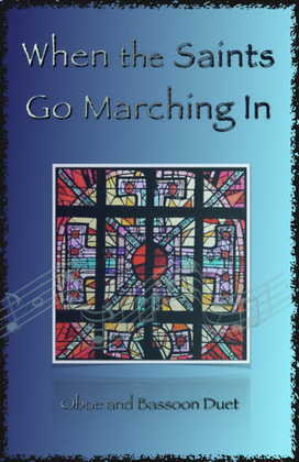 Book cover for When the Saints Go Marching In, Gospel Song for Oboe and Bassoon Duet