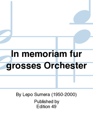 Book cover for In memoriam fur grosses Orchester