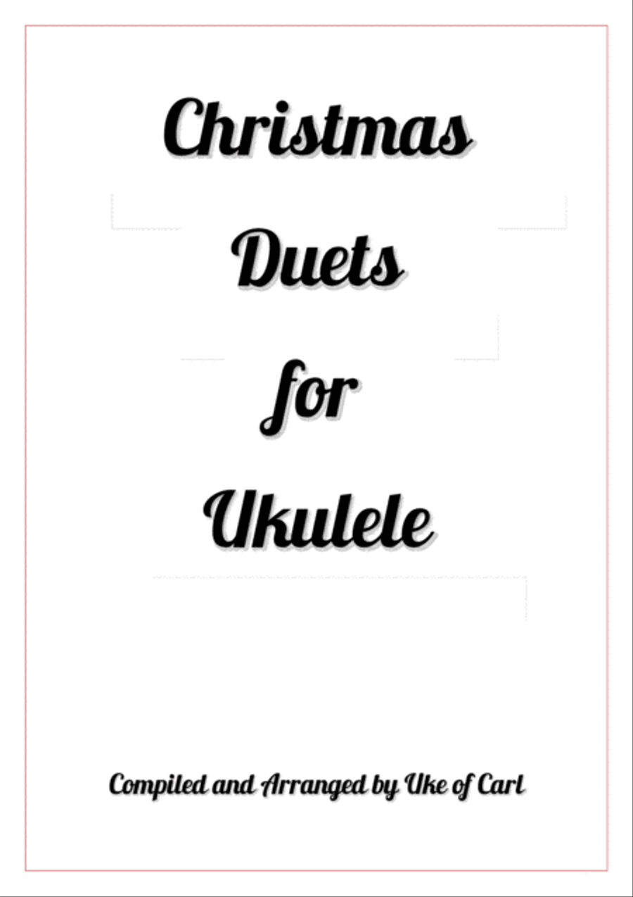 19 Christmas Ukulele Duets