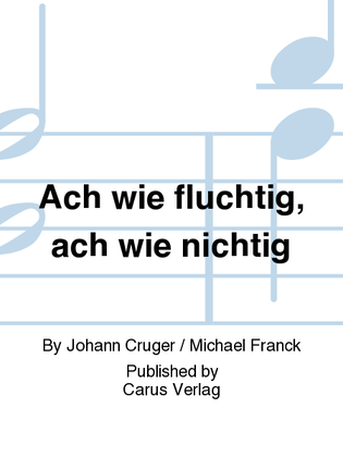 Book cover for Ah, how fleeting, ah, how futile (Ach wie fluchtig, ach wie nichtig)