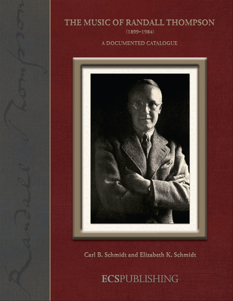 The Music of Randall Thompson (1899-1984)