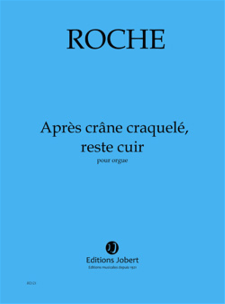 Apres crane craquele, reste cuir