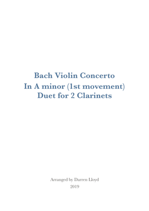 Bach Violin concerto in A minor - Duet for 2 Clarinets