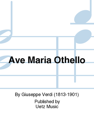 Book cover for Ave Maria Othello