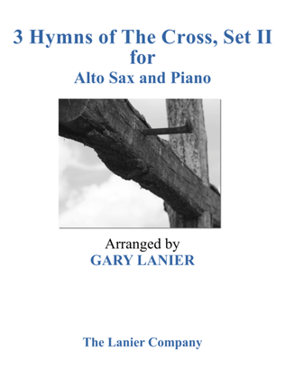 Book cover for Gary Lanier: 3 HYMNS of THE CROSS, Set II (Duets for Alto Sax & Piano)