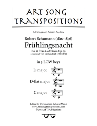 SCHUMANN: Frühlingsnacht, Op. 39 no. 12 (in 3 low keys: D, D-flat, C major)