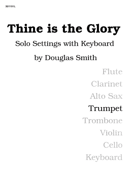 Thine Is the Glory - Trumpet