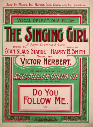 Do You Follow Me? Topical Song from "The Singing Girl"