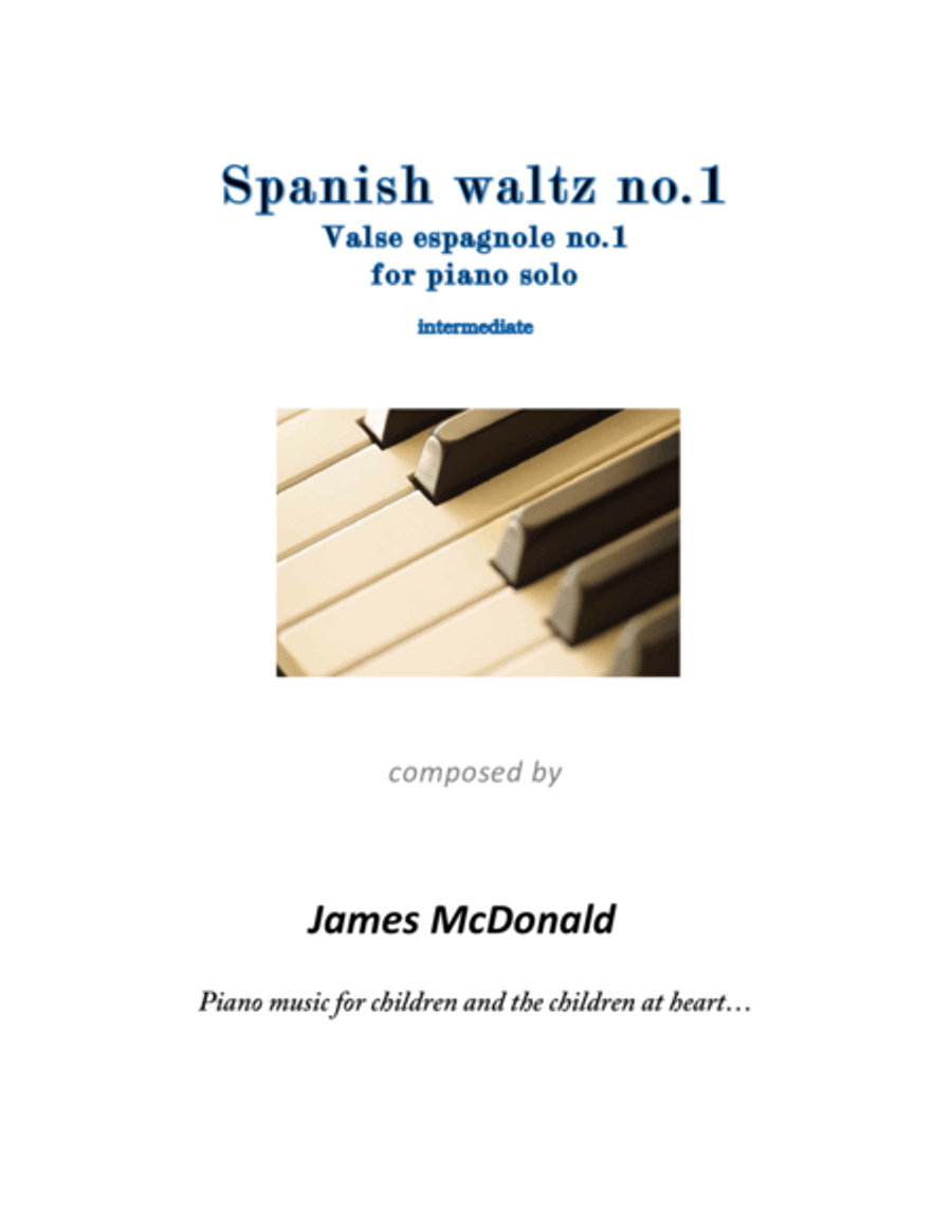 Spanish waltz no. 1 Spanish waltz no. 1 Piano Solo scores gallery preview page 1