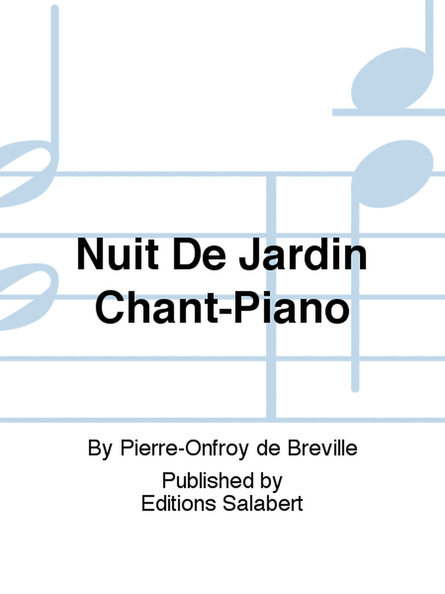 Nuit De Jardin Chant-Piano