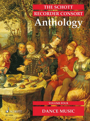 The Schott Recorder Consort Anthology