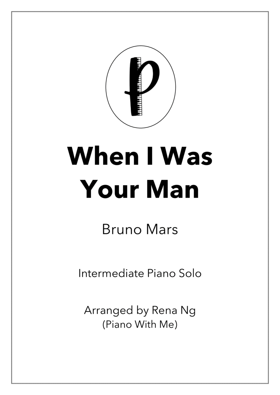 When I Was Your Man When I Was Your Man Piano Solo scores gallery preview page 1
