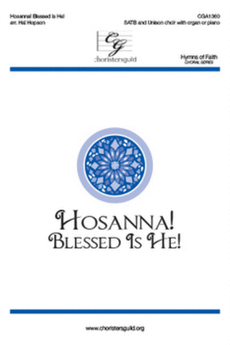 Hosanna! Blessed Is He!