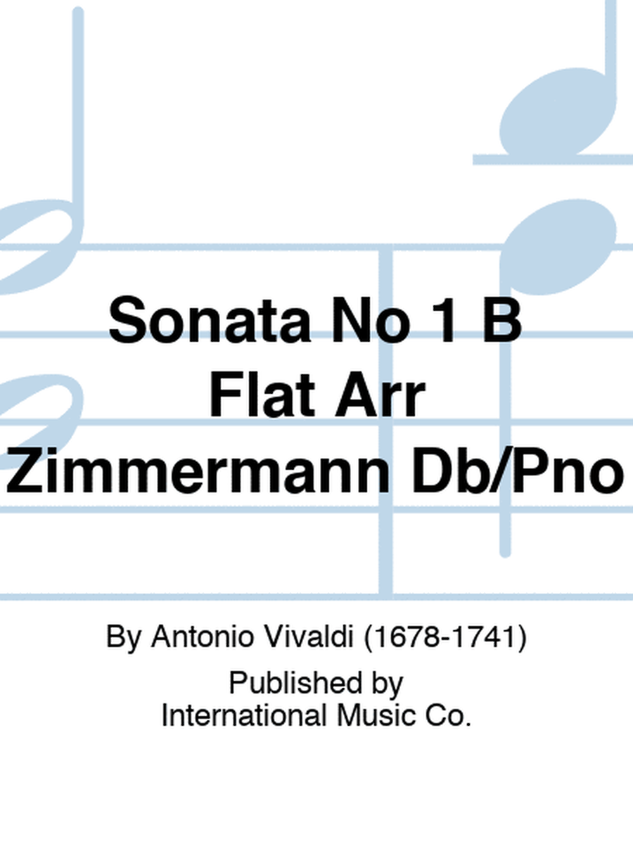 Sonata No 1 B Flat Arr Zimmermann Db/Pno