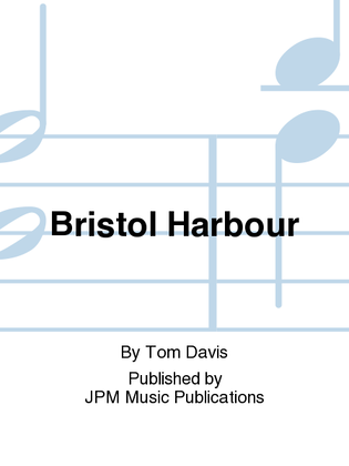 Bristol Harbour