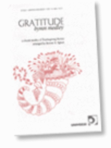 Gratitude Hymn Medley - SATB w/opt Children's Chorus