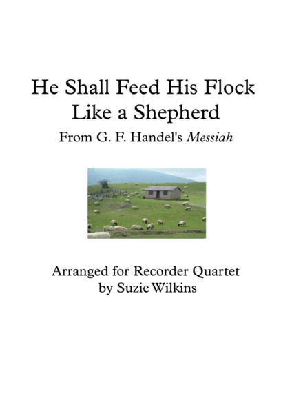 He Shall Feed his Flock from Handel's Messiah image number null
