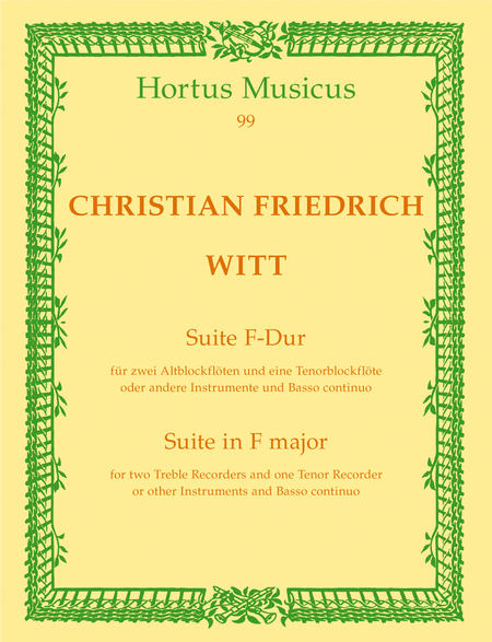 Suite in F major for two Treble Recorders and on Tenor Recorder or other Intruments and Basso continuo