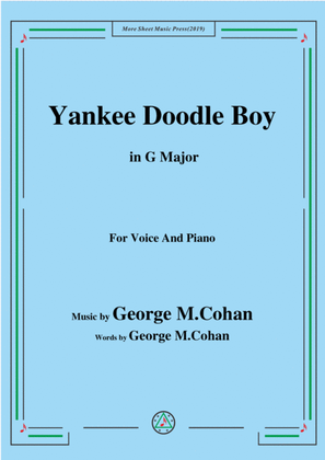 George M. Cohan-Yankee Doodle Boy,in G Major,for Voice&Piano
