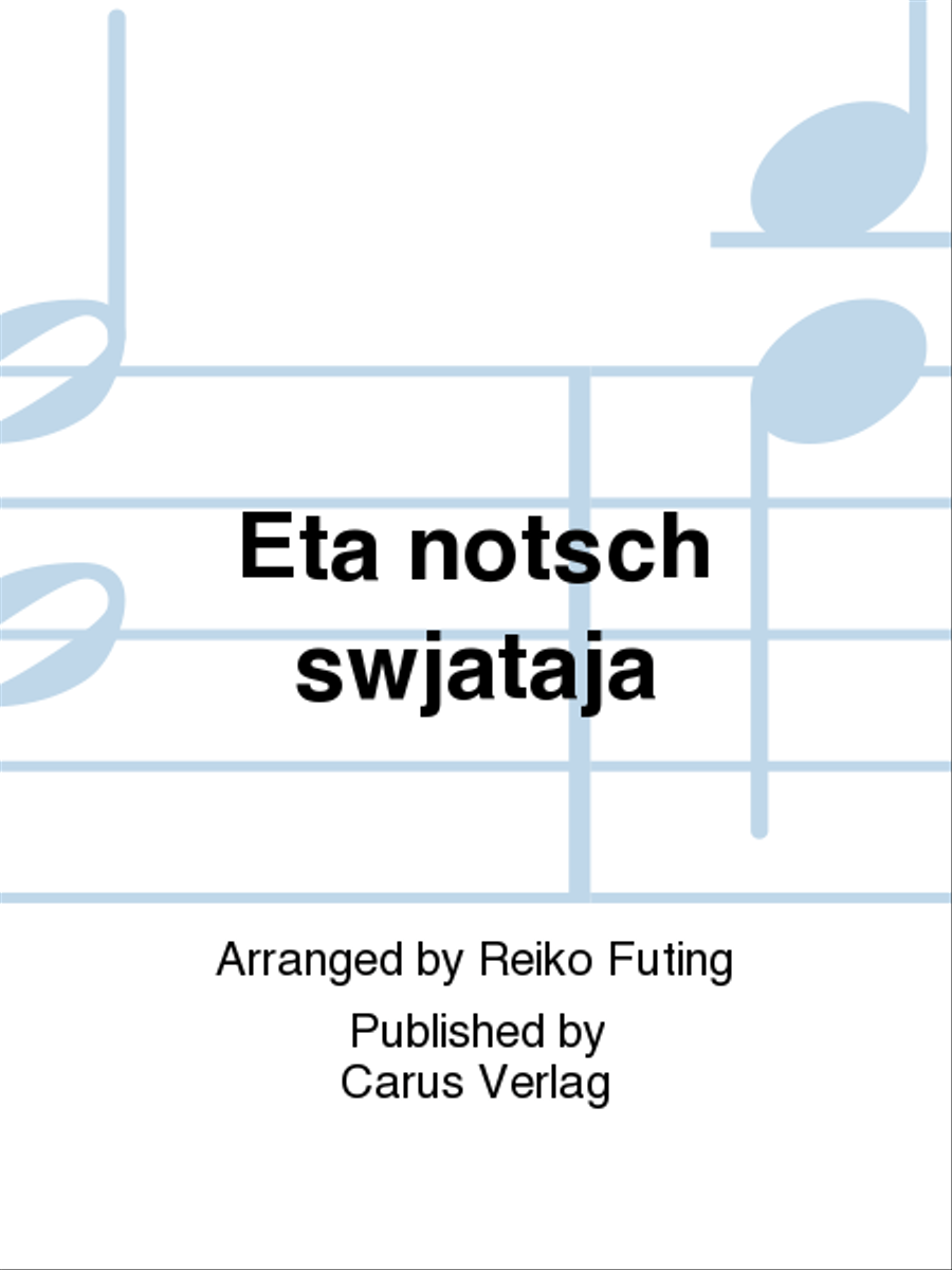 Eta notsch swjataja