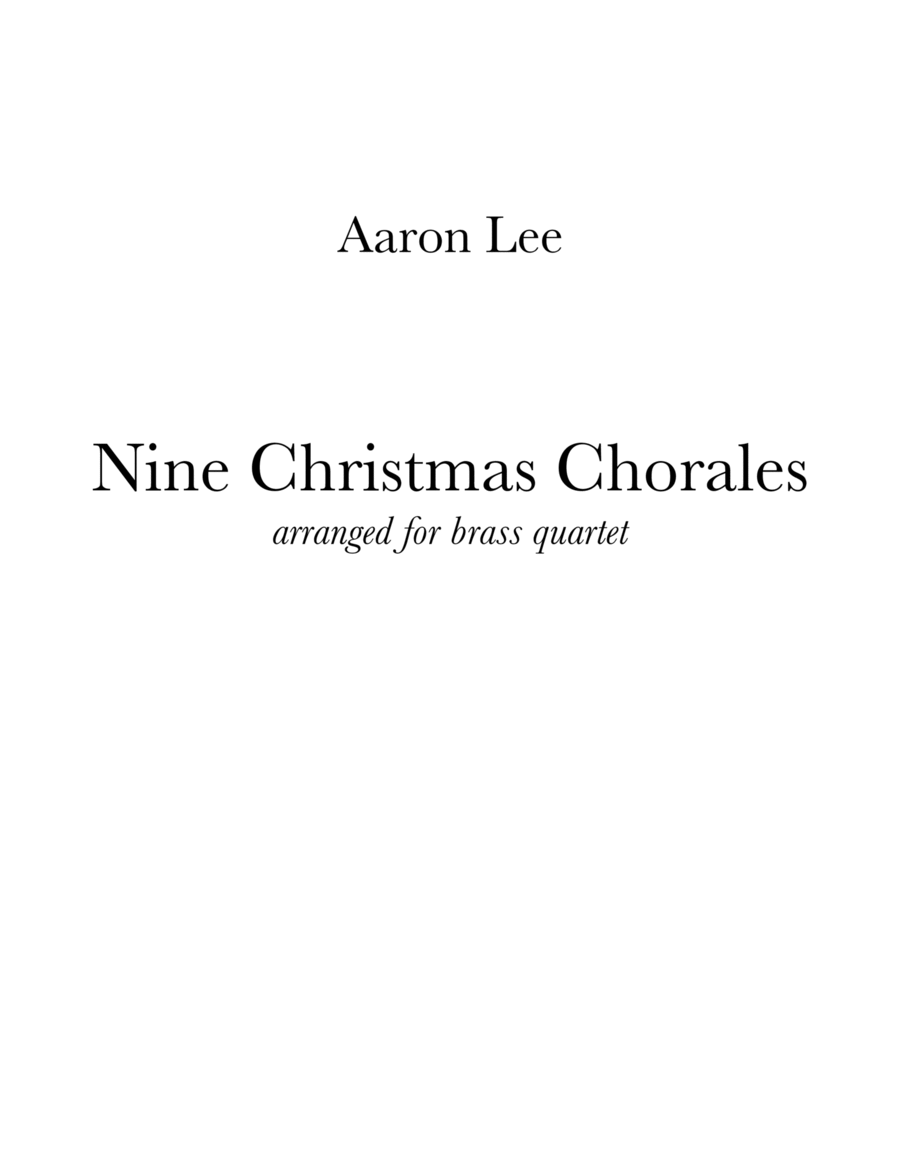 Nine Christmas Chorales (for brass quartet)