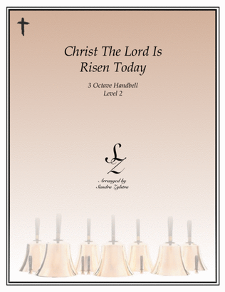Book cover for Christ The Lord Is Risen Today (3 octave handbells)
