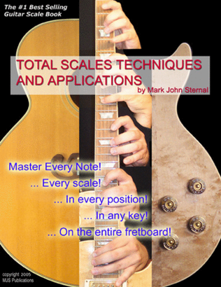 GUITAR: Total Scales Techniques and Applications.