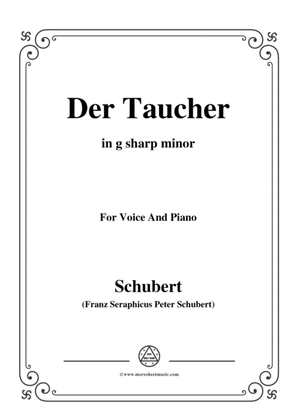 Schubert-Der Taucher(The Diver),D.77 (formerly D.111),in g sharp minor,for Voice&Pno