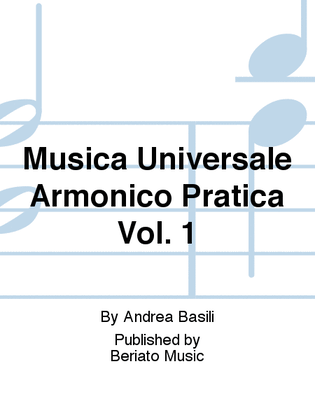 Musica Universale Armonico Pratica Vol. 1
