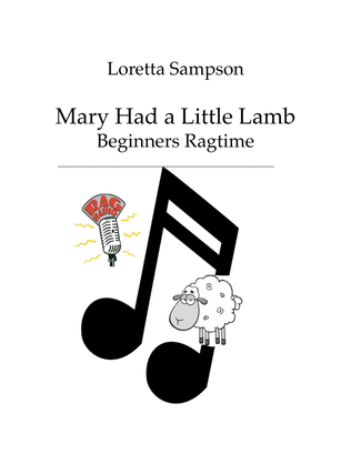 Mary had a Little Lamb - Beginners Ragtime