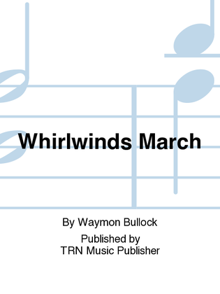 Book cover for Whirlwinds March
