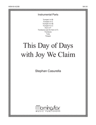 Book cover for This Day of Days with Joy We Claim (5 vs) (Downloadable Instrumental Parts)