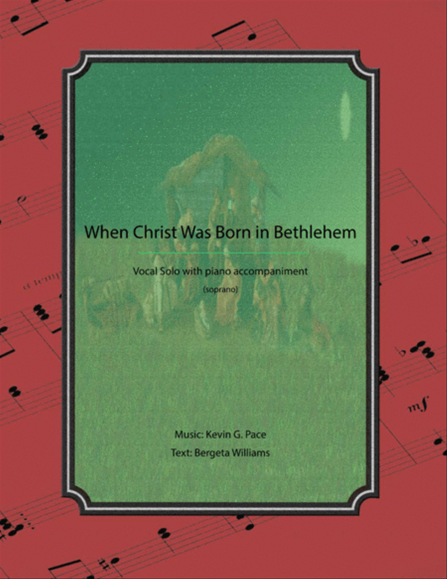 When Christ Was Born in Bethlehem - vocal solo with piano accompaniment Tenor Voice scores gallery preview page 1