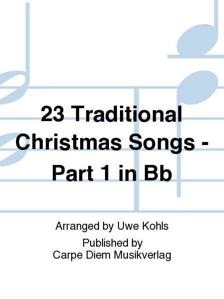 23 Traditional Christmas Songs - Part 1 in Bb