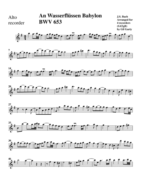 An Wasserflüßen Babylon BWV 653 from Leipzig Chorales (arrangement for 4 recorders)