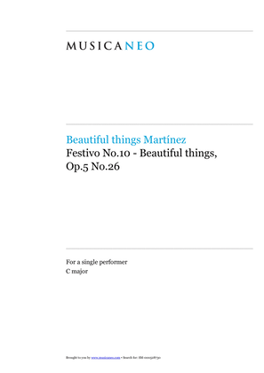 Festivo No.10-Beautiful things Op.5 No.26