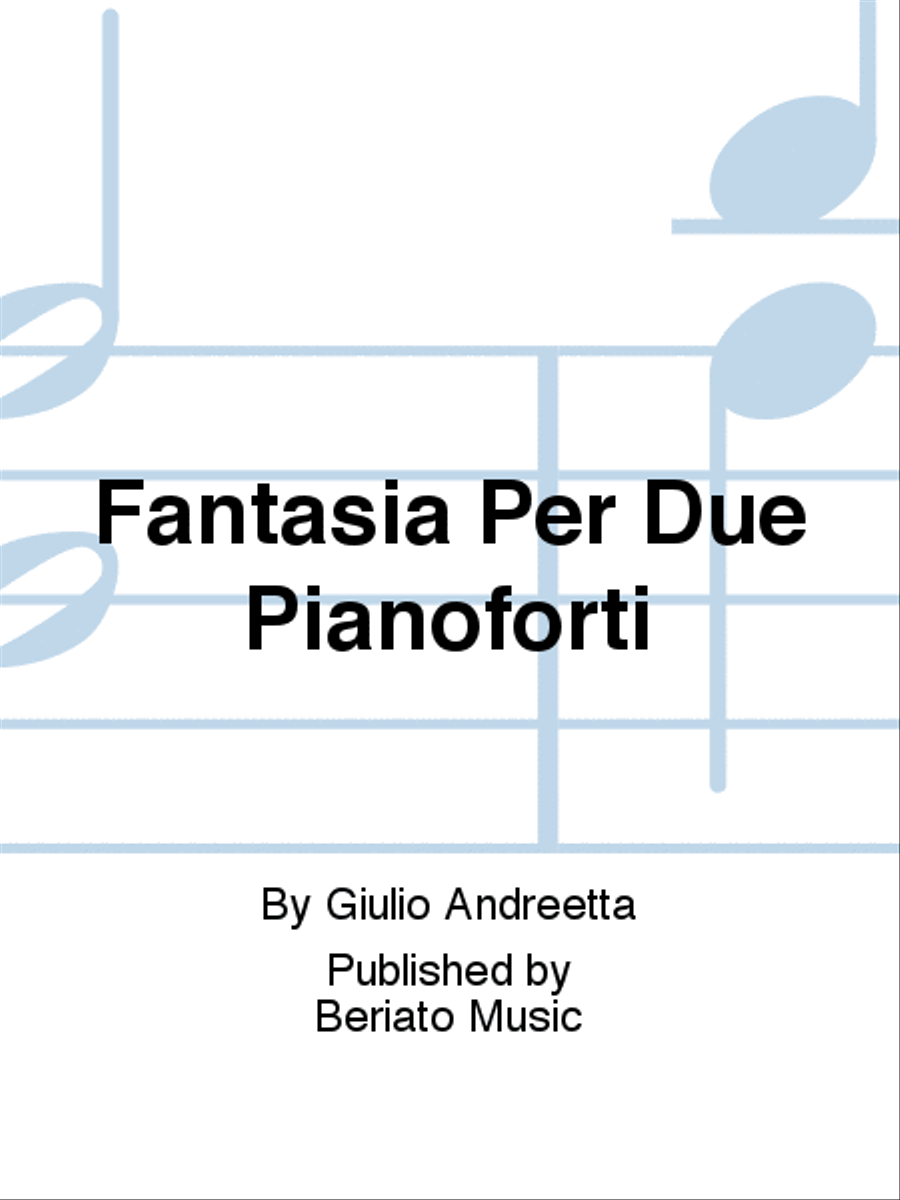 Fantasia Per Due Pianoforti Piano Duet scores gallery preview page 1