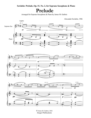 Scriabin: Prelude, Op. 51, No. 2, for Soprano Saxophone & Piano