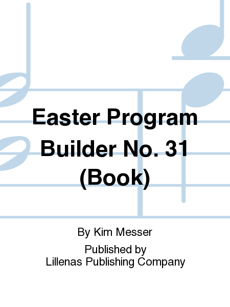 Easter Program Builder No. 31 (Book)