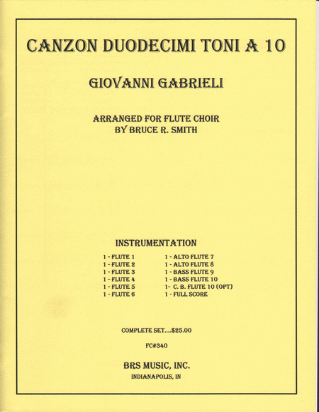 Giovanni Gabrielli : Canzon Duodecimi Toni A 10