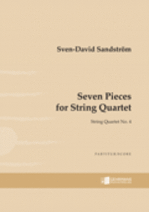 Seven Pieces for String Quartet