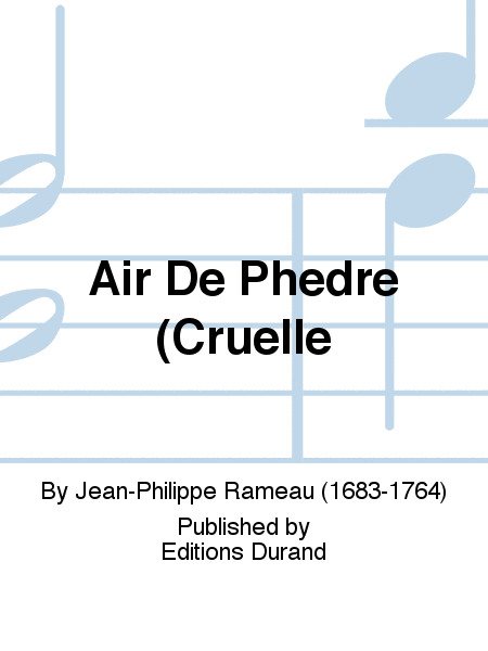 Air De Phedre (Cruelle