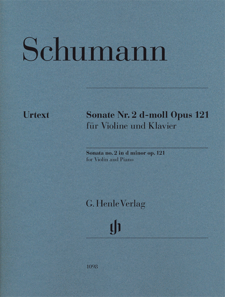 Robert Schumann – Violin Sonata No. 2 in D minor, Op. 121
