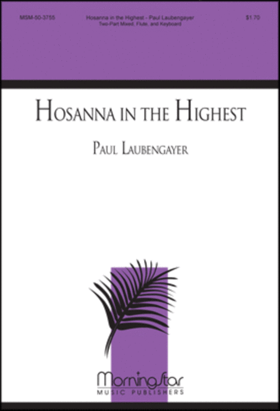 Hosanna in the Highest SSA scores gallery preview page 1